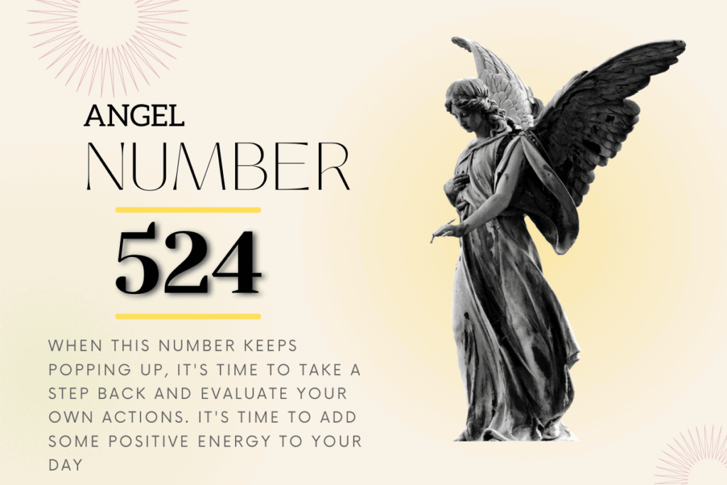 524 Angel Number