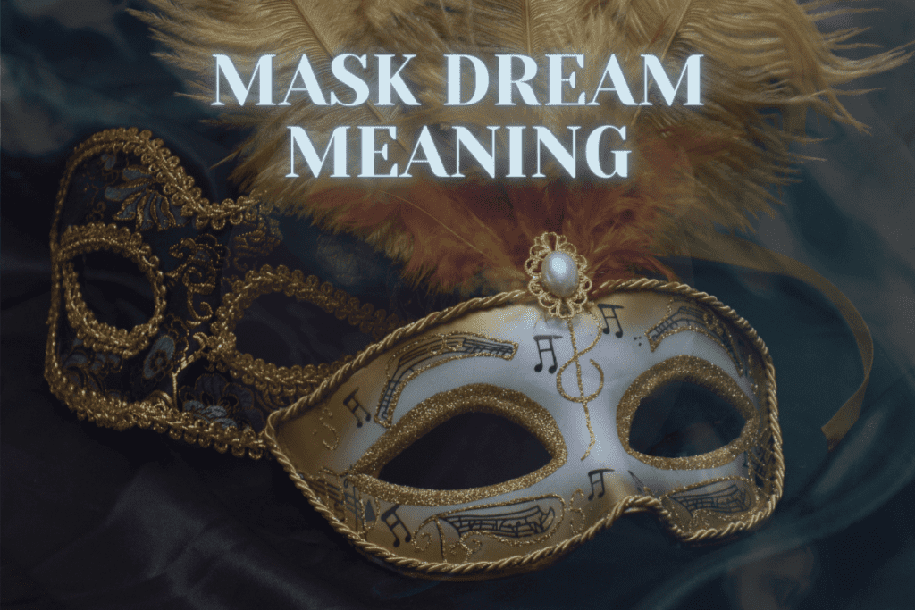 mask dream meaning