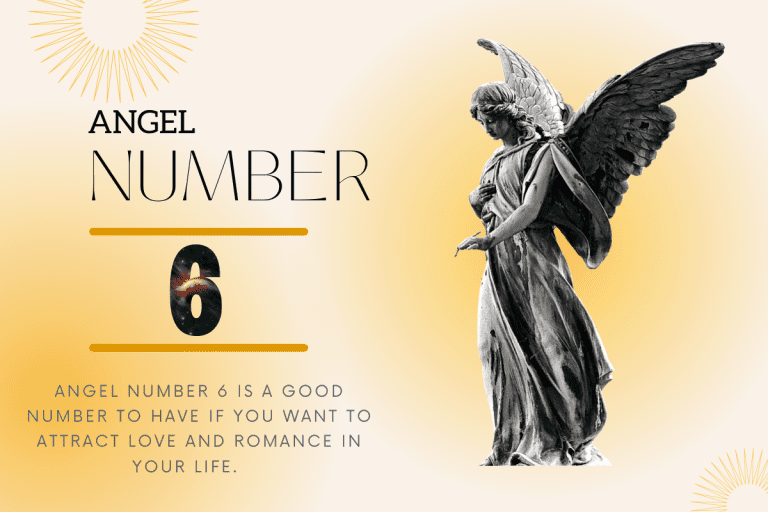 Angel Number 6 – Spiritual Significance, Meaning, and Symbolism
