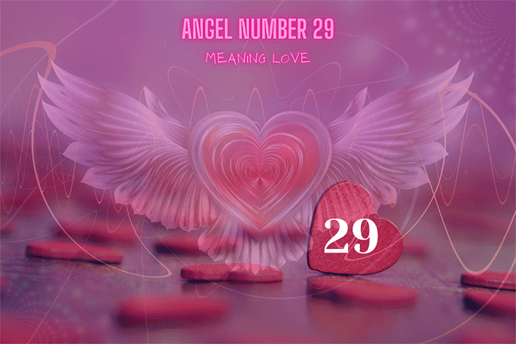 29 Angel Number Meaning Love