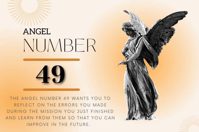 49 Angel Number – Guide You On The Proper Path