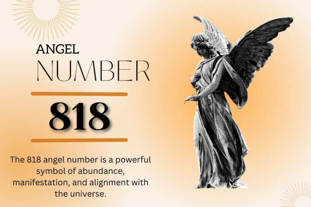 818 Angel Number Manifestation